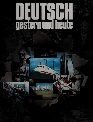 Deutsch gestern und heute by Harry A. Walbruck cover
