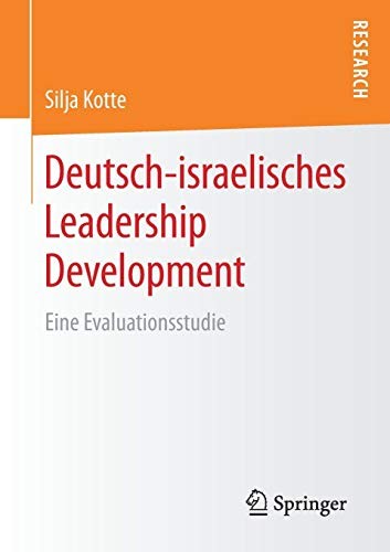Deutsch-israelisches Leadership Development by Silja Kotte cover
