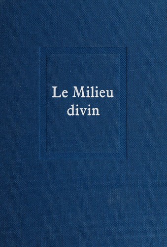 Le milieu divin