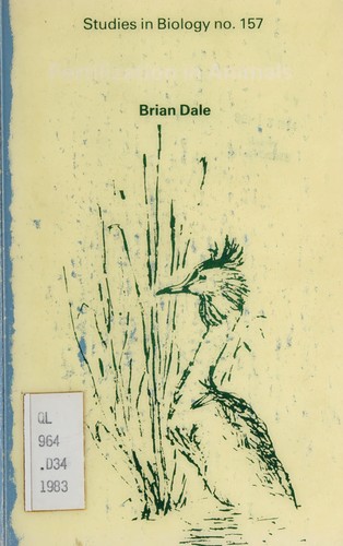 Fertilization in animals by Dale, Brian. cover