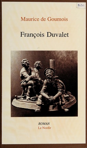 François Duvalet by Maurice de Goumois cover