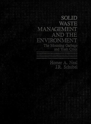Solid waste management and the environment
