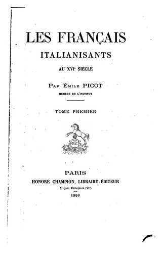 Les Français italianisants au XVIe siècle by Émile Picot cover