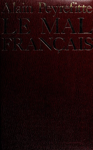 Le mal français by Alain Peyrefitte cover