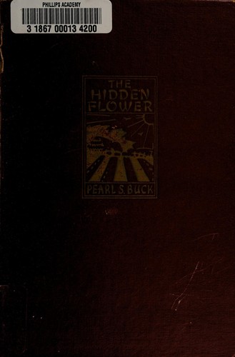 The hidden flower by Pearl S. Buck cover