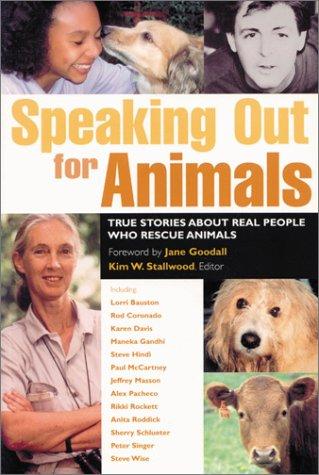Speaking Out for Animals by Kim W. Stallwood cover