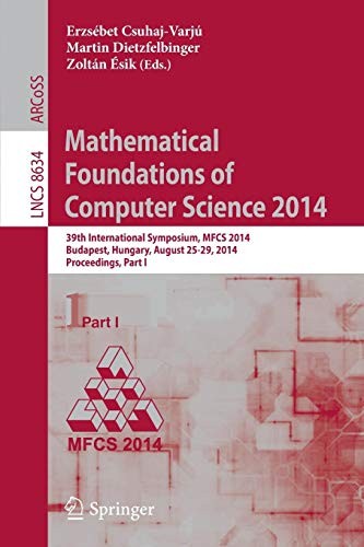 Mathematical Foundations of Computer Science 2014