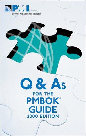 A guide to the project management body of knowledge (PMBOK guide)