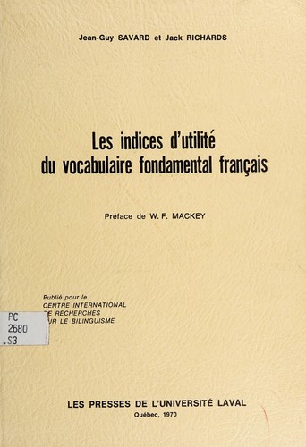 Les indices d'utilité du vocabulaire fondamental français by Jean Guy Savard cover