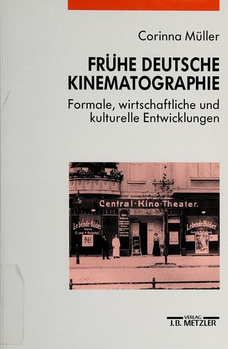 Frühe deutsche Kinematographie by Corinna Müller cover