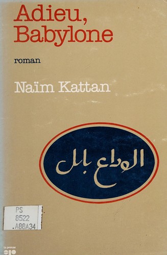 Adieu, Babylone by Naim Kattan cover