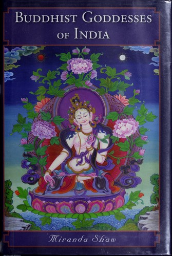 Buddhist goddesses of India by Miranda Eberle Shaw cover