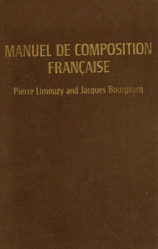 Manuel de composition francaise by Pierre Limouzy cover