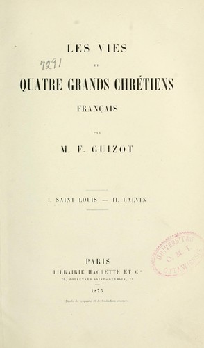 Les Vies de quatre grands chrétiens français by François Guizot cover