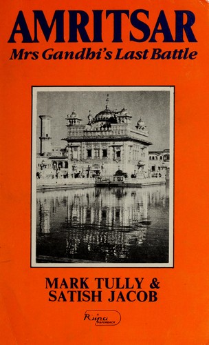 Amritsar, Mrs. Gandhi's last battle