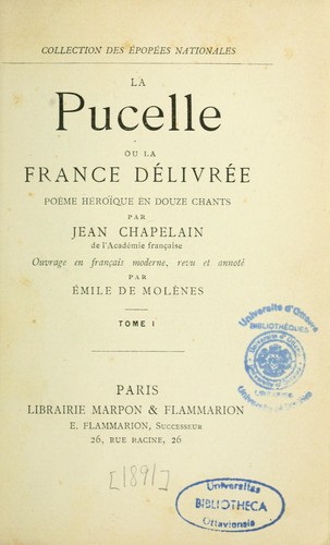 La Pucelle, ou, La France délivrée by Jean Chapelain cover