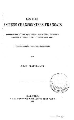 Les plus anciens chansonniers français by Julius Brakelmann cover