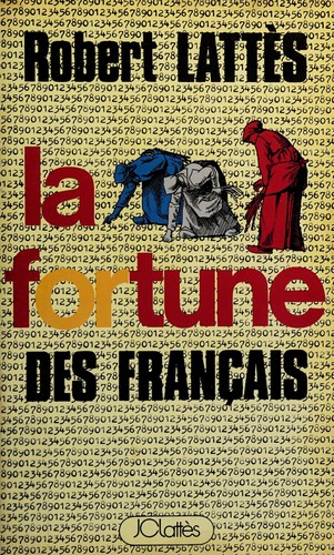 La fortune des Français by Robert Lattès cover