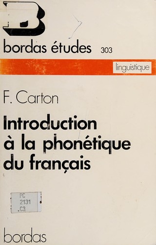 Introduction à la phonétique du français by Fernand Carton cover