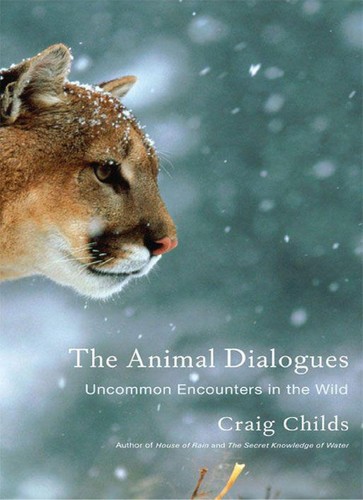 The animal dialogues by Craig Childs cover