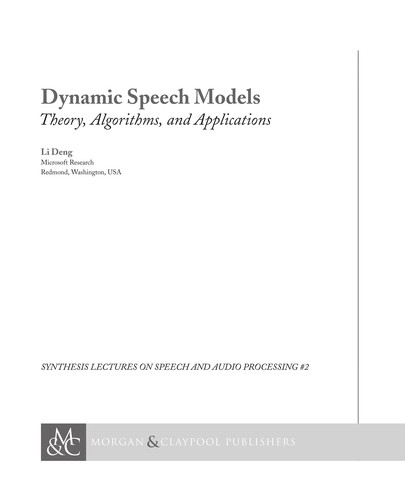 Dynamic speech models