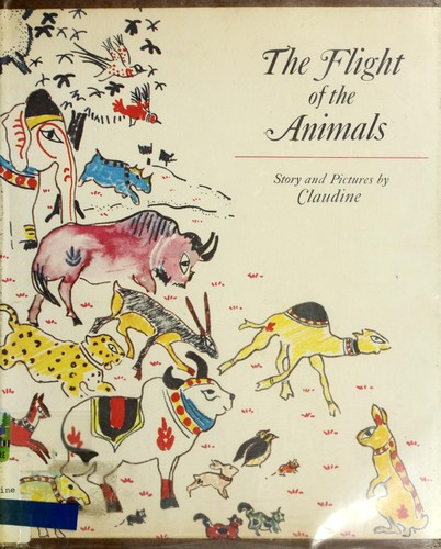 The flight of the animals by Claudine cover