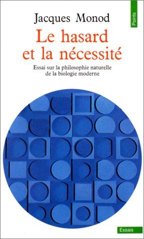 Le hasard et la nécessité