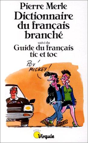 Dictionnaire Du Francais Branche by Merle cover