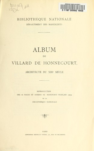 Album de Villard de Honnecourt, architecte du XIIIe [i.e., triezième] siècle by Villard de Honnecourt cover