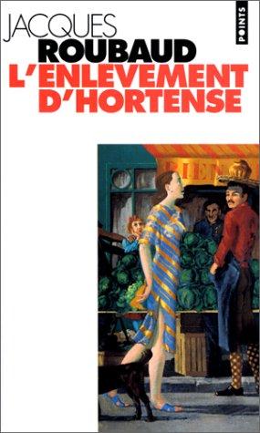 L' enlèvement d'Hortense by Jacques Roubaud cover