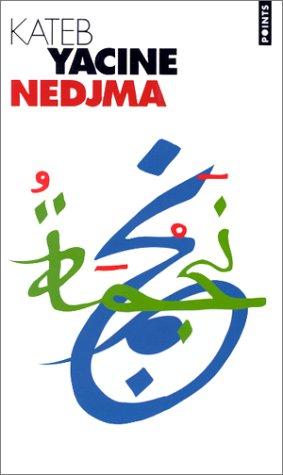 Nedjma by Kateb Yacine cover