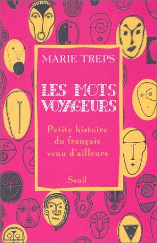 Les mots voyageurs by Marie Treps cover