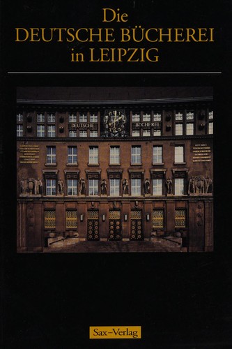 Die Deutsche Bücherei in Leipzig by Alfred Langer cover