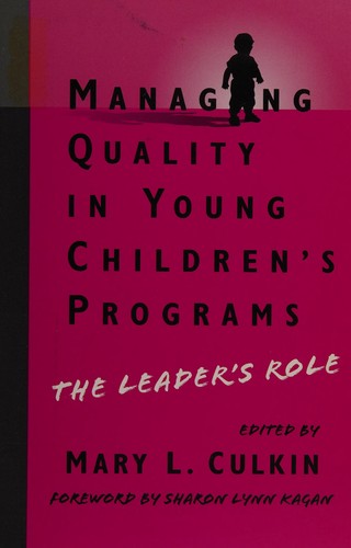 Managing quality in young children's programs