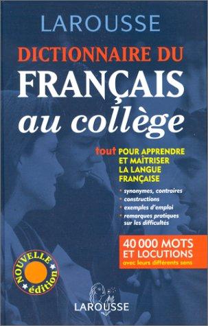 Dictionnaire du Francais au College by Larousse cover