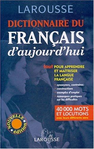Dictionnaire du francais d'aujourd'hui by Larousse cover