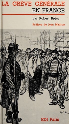 La grève générale en France by Robert Brécy cover