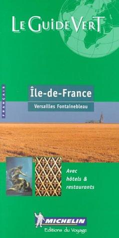 Il-de-France by Michelin Travel Publications Staff cover