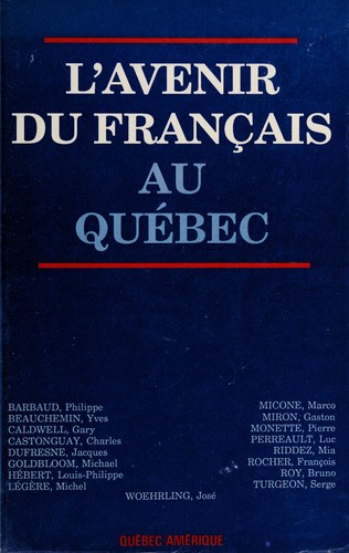 L'Avenir du français au Québec