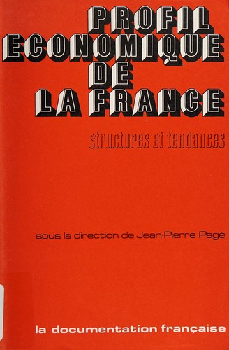 Profil économique de la France by Michel Astorg, Jean-Claude Boulard cover