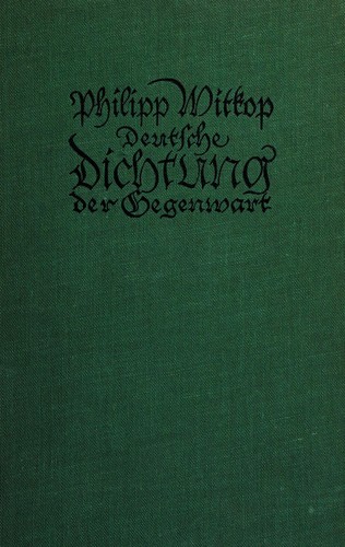 Deutsche Dichtung der Gegenwart by Witkop, Philipp cover