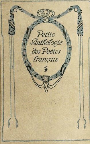 Anthologie des poètes lyriques francais by Charles Sarolea cover
