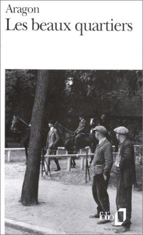 Les beaux quartiers, roman by Louis Aragon cover
