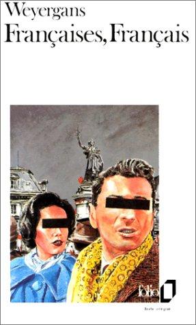 Françaises, français by François Weyergans cover