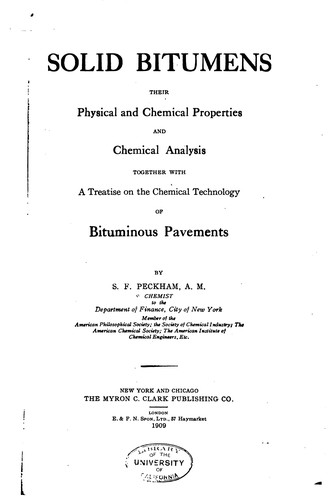 Solid bitumens, their physical and chemical properties and chemical analysis ..