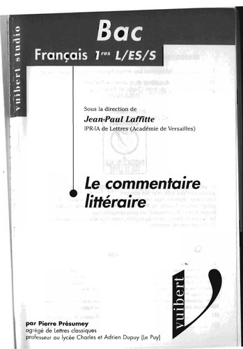 Le Commentaire littéraire, Bac français séries L, ES, S by Presumey cover