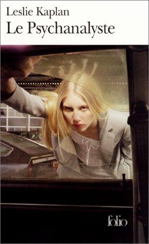 Le psychanalyste by Leslie Kaplan cover