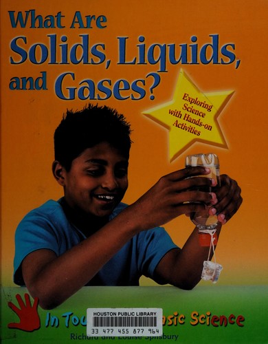What Are Solids, Liquids, and Gases?