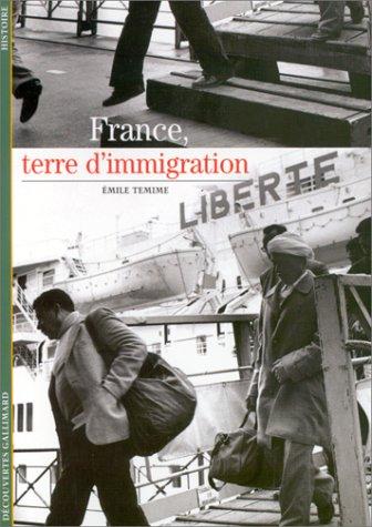 France, terre d'immigration by Emile Témime cover