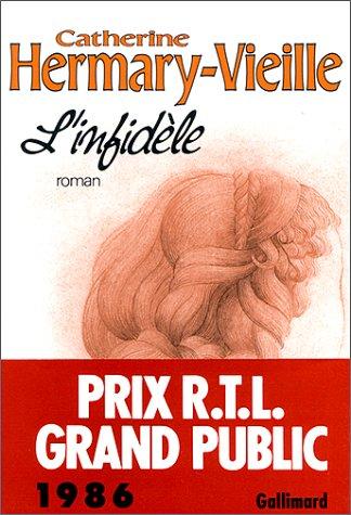 L'infidele by Catherine Hermary-Vieille cover